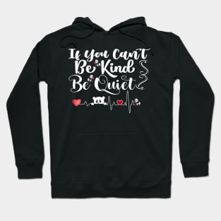 Panda Bear be kind or be quiet Hoodie